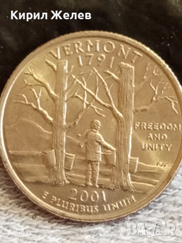 Рядка монета 1/4 щатски долар 2001г. КУОТЪР ЩАТ ВЕРМОНТ за КОЛЕКЦИОНЕРИ 51819, снимка 4 - Нумизматика и бонистика - 52388726