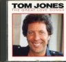 Tom Jonnes-The Great Love Songs, снимка 1 - CD дискове - 37305805