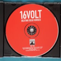 16Volt – 2011 - Beating Dead Horses(Industrial,Hard Rock), снимка 4 - CD дискове - 43709852