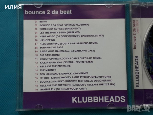 Klubbheads – 2CD(Euro House), снимка 3 - CD дискове - 42999462