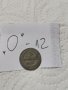 Монета О12, снимка 1 - Нумизматика и бонистика - 37485169