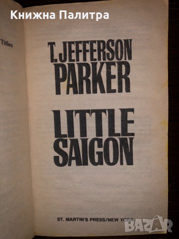 Little Saigon T. Jefferson Parker, снимка 2 - Други - 32802971