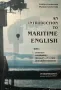 Introduction to Maritime English -  Intermediate, снимка 1