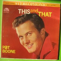 Грамофонна плоча на Pat Boone - This and That, снимка 1 - Грамофонни плочи - 32671189