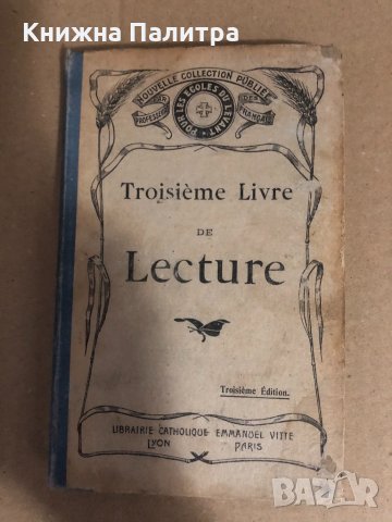 TROISIEME LIVRE DE LECTURE -1922
