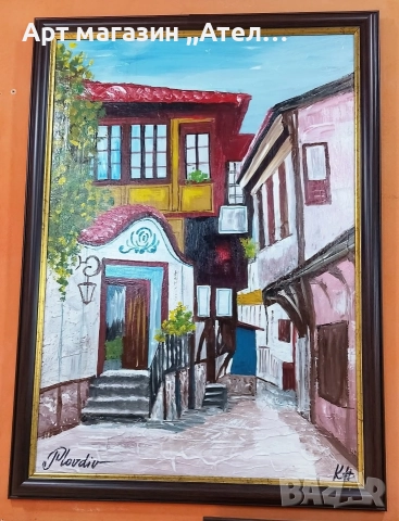 Картини Пловдив-старият град , снимка 10 - Картини - 19279584