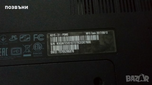 Лаптоп Acer Aspire 3 A315 A315-31-P5M0 на части, снимка 5 - Части за лаптопи - 38120899