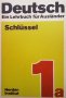 Deutsch Ein Lehrbuch für Ausländer. Teil 1a, снимка 1 - Чуждоезиково обучение, речници - 43781444