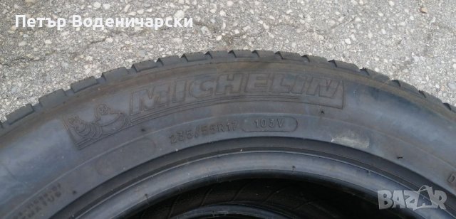 235  55 17 гуми Мишелин Michelin 2 броя Нов внос Не са нови  пк9 Цената е за брой гума Без коментар , снимка 7 - Гуми и джанти - 37983884
