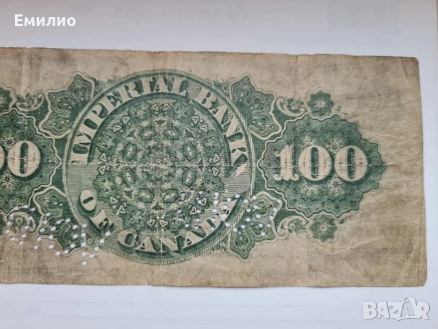 РЯДКА. КАНАДА. 100 ДОЛАРА ОТ 1917 год.  , снимка 6 - Нумизматика и бонистика - 50918943