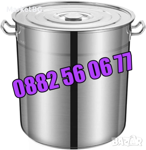 Неръждаеми Казани/Тенджери 100 л, казан 100 литра за готвене, снимка 2 - Съдове за готвене - 51550937
