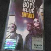Bad Boys Blue ‎– ...Continued лицензна касета, снимка 1 - Аудио касети - 32715862