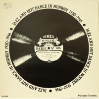 Jazz and Hot Dance in Norway 1920-1946-1, снимка 1 - Грамофонни плочи - 35062877