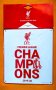 Метална табела Liverpool FC Champions, снимка 1 - Колекции - 43920151
