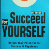Succeed for Yourself - Richard Denny , снимка 1 - Други - 37960780