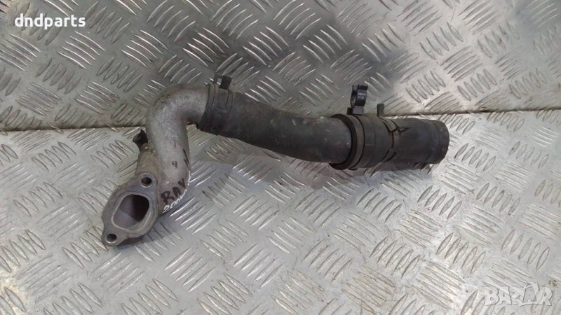 Тръба Toyota RAV4 2.0D4D 2004г.	, снимка 1