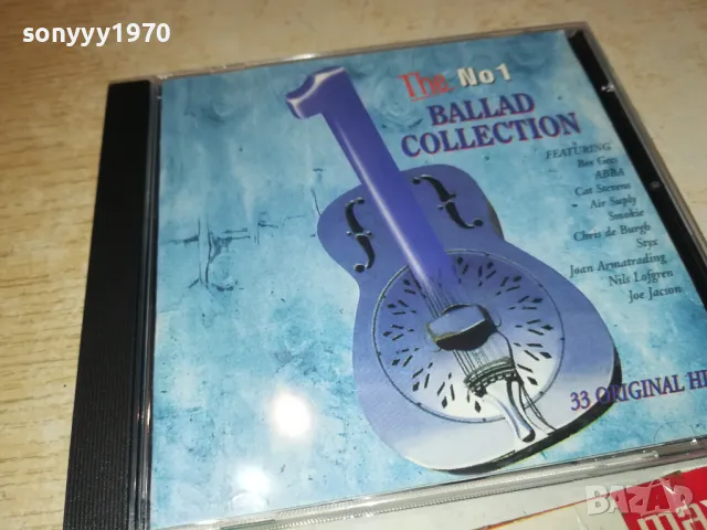 BALLAD COLLECTION CD 0312241220, снимка 3 - CD дискове - 48207186