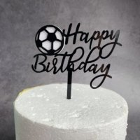Happy Birthday ФУТБОЛНА ТОПКА футбол игрище черен твърд акрил топер украса за торта, снимка 1 - Други - 33102918