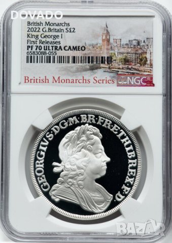 2022 George I - 1oz £2 - NGC PF70 First Releases -Възпоменателна Сребърна Монета - Great Britain, снимка 1 - Нумизматика и бонистика - 43821885