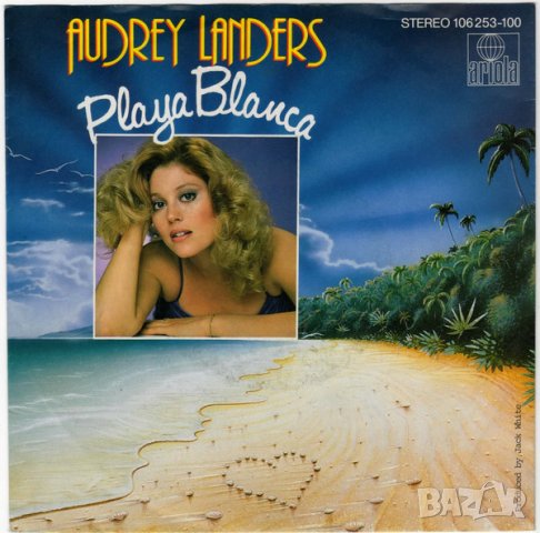 Грамофонни плочи Audrey Landers – Playa Blanca 7" сингъл, снимка 1 - Грамофонни плочи - 43415042