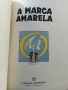 Комикс "A MARCA AMARELA "- Edgar P.Jacobs - 1980г., снимка 3