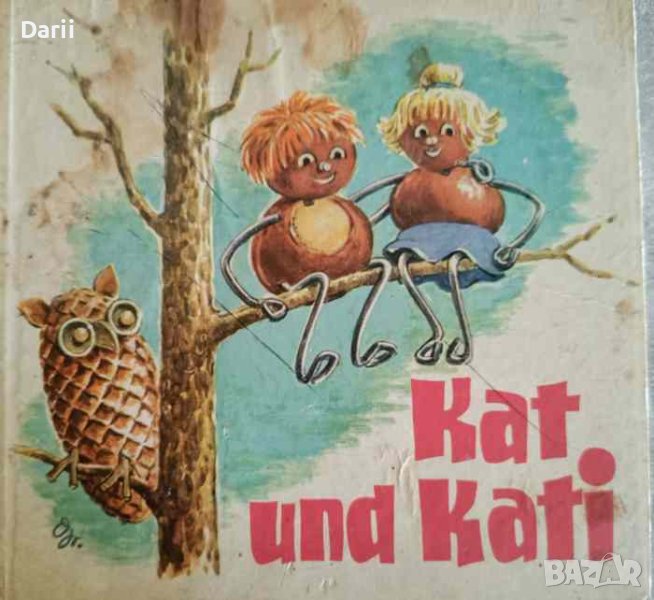 Kat und Kati- Hans Greschek, снимка 1