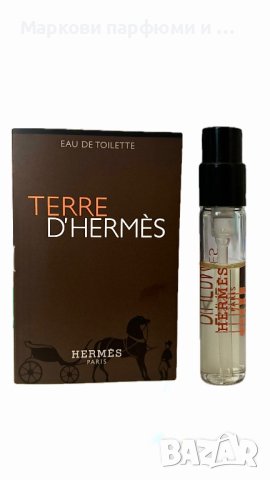 Парфюм Hermes - Парфюмна Мостра, 2 мл, Terre D'Hermes EDT, снимка 6 - Унисекс парфюми - 36977717