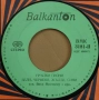 Грамофонни плочи Балкантон 7" сингли цени в обявата, снимка 14