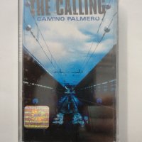 The Calling/Camino Palmero, снимка 1 - Аудио касети - 37396073