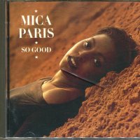 Mica Paris-so good, снимка 1 - CD дискове - 37447957