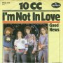 Грамофонни плочи 10CC – I'm Not In Love 7" сингъл, снимка 1 - Грамофонни плочи - 43537625