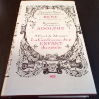 Книги Френски Език: François Chateaubriand - René / Adolphe / La Confession d'un Enfant du..., снимка 1 - Художествена литература - 38741474
