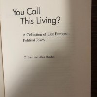 You Call this Living? C. Banc, Alan Dundes, снимка 2 - Други - 32860492
