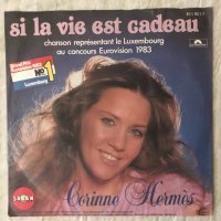 Corinne Hermès – Si La Vie Est Cadeau Vinyl 7", 45 RPM, снимка 1 - Грамофонни плочи - 40308048
