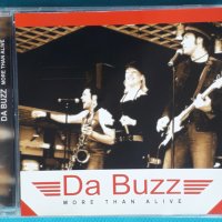 Da Buzz – 2003 - More Than Alive(Europop,Euro House), снимка 1 - CD дискове - 43845192