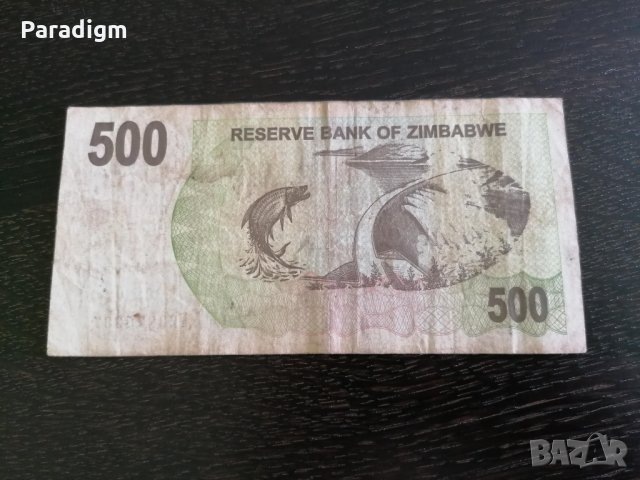 Банкнота - Зимбабве - 500 долара | 2006г., снимка 4 - Нумизматика и бонистика - 33274723