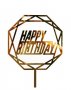 осмоъгълен Happy Birthday Честит Рожден ден ЧРД златен твърд Акрил топер за торта украса декорация, снимка 2