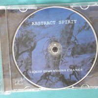Abstract Spirit – 2008 - Liquid Dimensions Change(Funeral Doom Me, снимка 6 - CD дискове - 43764232