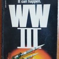 Третата световна война - стратегията, оръжията, човешките истории / World War 3, снимка 1 - Художествена литература - 38642391