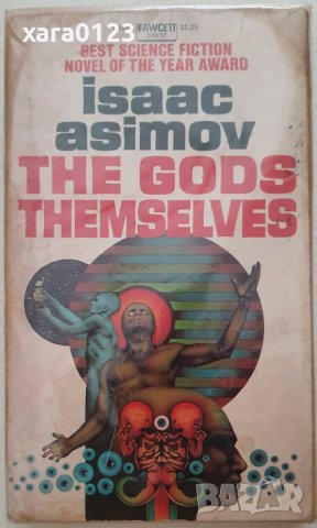 Isaac Asimov - The Gods Themselves 1973
