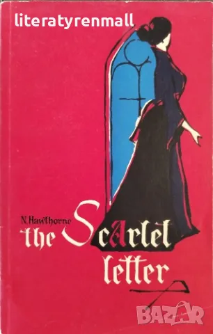 The Scarlet Letter. Adapted Nathaniel Hawthorne, снимка 1