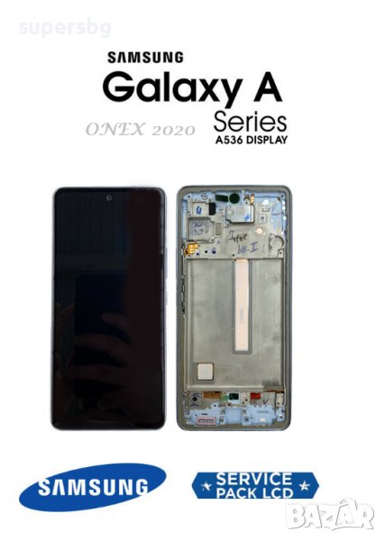 Нов 100% Оригинален LCD Дисплей за Samsung Galaxy A53 SM-A536 5G 2022  Lcd Display Screen + Touch Bl, снимка 1