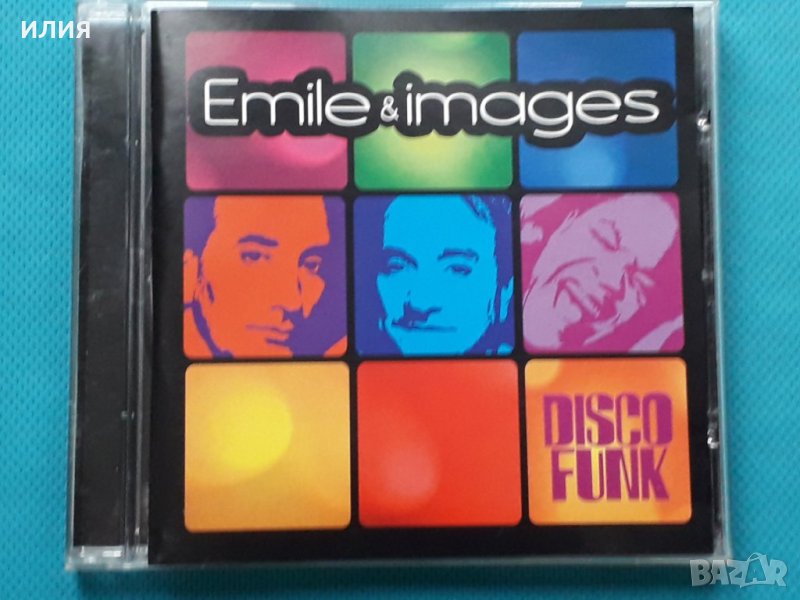 Emile & Images – 2006 - Disco Funk(Synth-pop,Dance-pop), снимка 1
