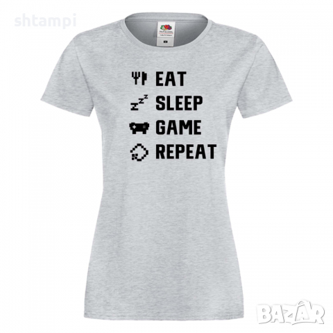 Дамска тениска,Game 4,Eat,Sleep,GameRepeat,Ядене,Спане,Геймс, снимка 5 - Тениски - 36420330
