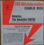 Грамофонни плочи Charlie Rich – America, The Beautiful 7" сингъл, снимка 1 - Грамофонни плочи - 44053698