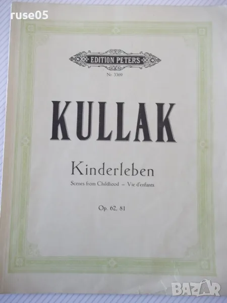 Ноти "KULLAK" - 40 стр., снимка 1