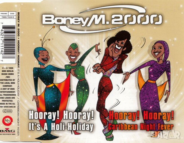 BONEY M - Hooray! Hooray! It's A Holi-Holiday - Maxi Single CD Disk - оригинален диск