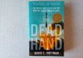 Неразказаната история на Студената война The Dead Hand The Untold Story of the Cold War английски, снимка 1 - Специализирана литература - 38491651
