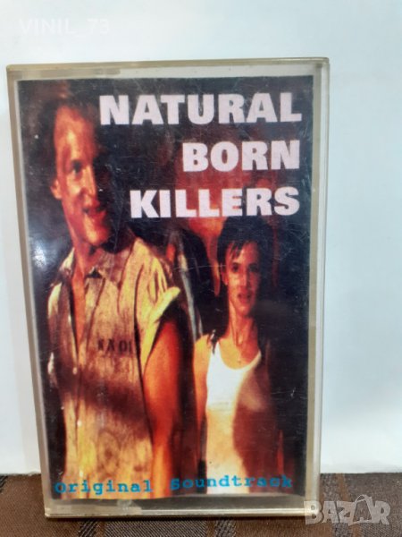 Natural Born Killers (A Soundtrack For An Oliver Stone Film), снимка 1