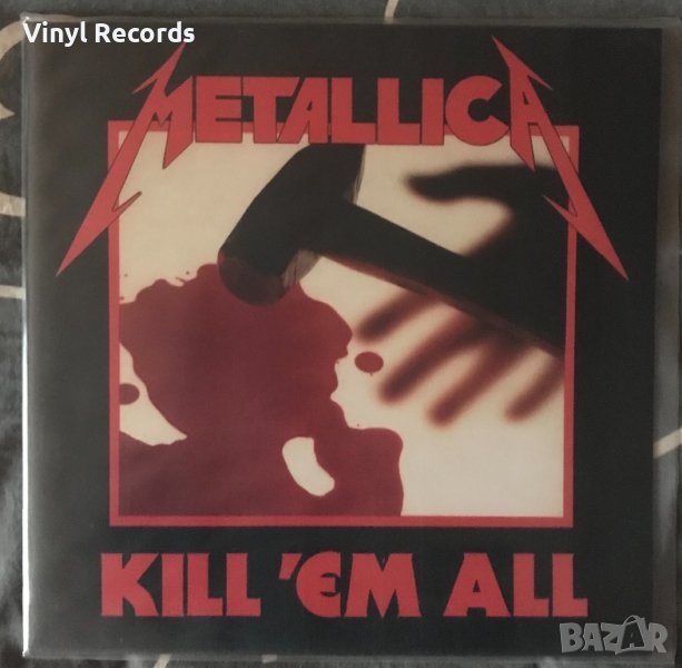 Metallica – Kill 'Em All ,Vinyl, LP, Album, Reissue, Unofficial Release, снимка 1